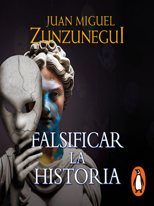 Title details for Falsificar la historia by Juan Miguel Zunzunegui - Available